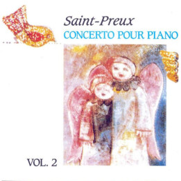 Saint-Preux: Concerto Pour Piano, Vol. 2