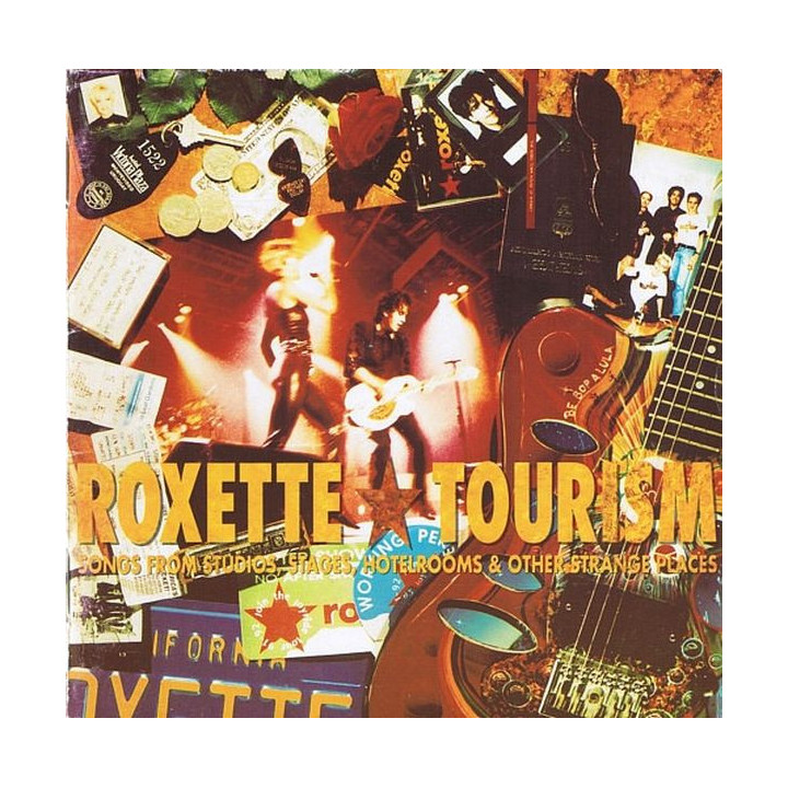 Roxette: Tourism