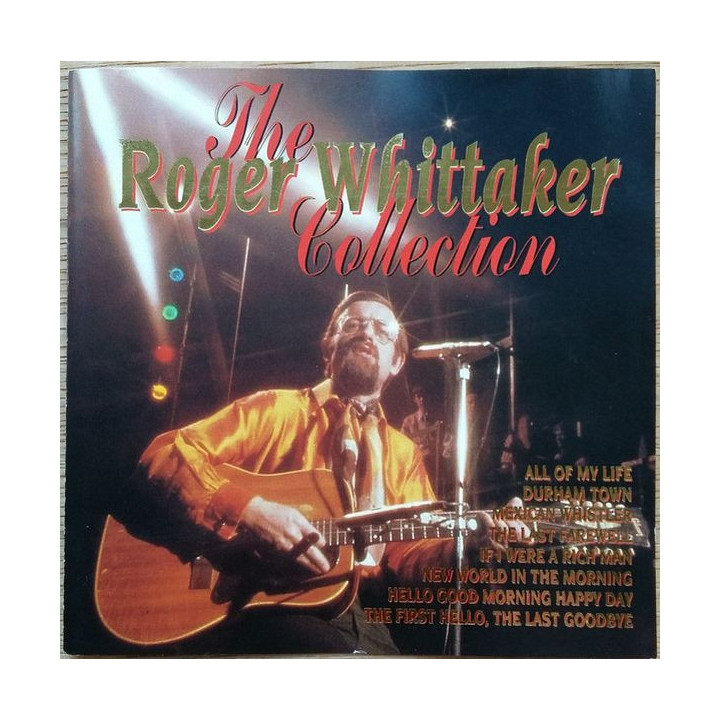 Roger Whittaker: The Roger Whittaker Collection