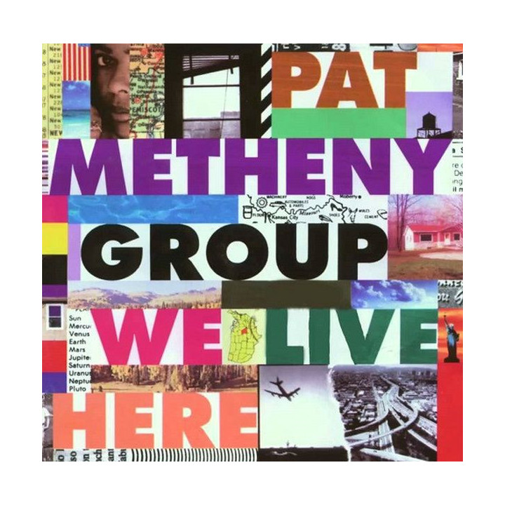 Pat Metheny Group: We Live Here