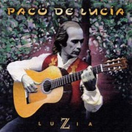 Paco De Lucía: Luzia