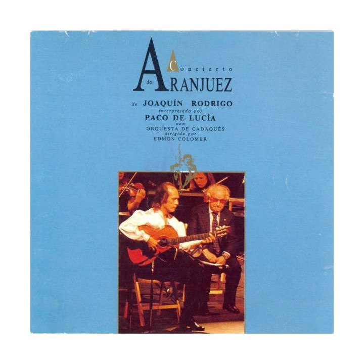 Paco de Lucia, Joaquín Rodrigo, Edmon Colomer, Orquestra de Cadaqués: Concierto de Aranjuez