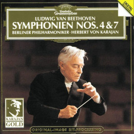 Ludwig van Beethoven, Berliner Philharmoniker, Herbert von Karajan: Symphonien Nos. 4 e 7