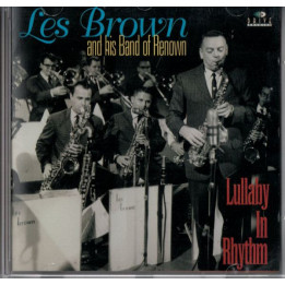 Les Brown And His Band Of Renown: Lullaby In Rhythm