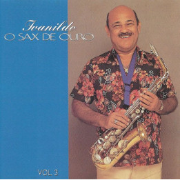 Ivanildo: O Sax De Ouro Vol. 9