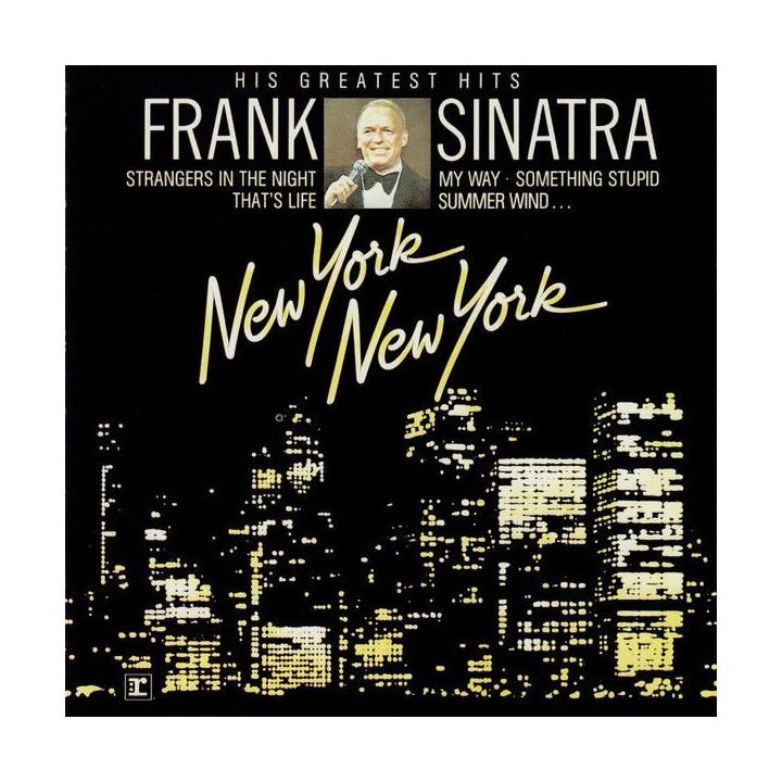 Frank Sinatra: New York, New York Greatest Hits