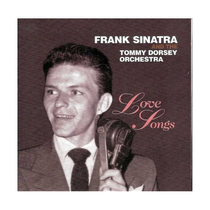 Frank Sinatra: Love Songs