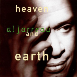 Al Jarreau: Heaven And Earth