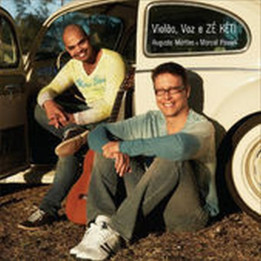 Augusto Martins e Marcel Powel: Violão, Voz E Zé Kéti