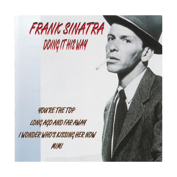 Frank Sinatra: Frank Sinatra Doing It His Way
