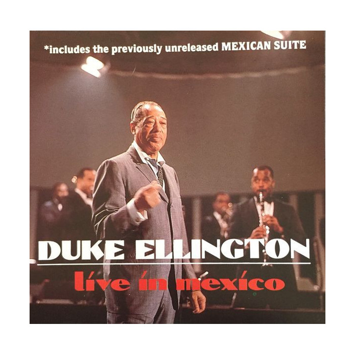 Duke Ellington: Live In Mexico